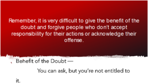 Benefit of the doubt